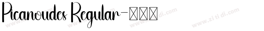 Picanoudes Regular字体转换